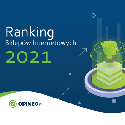 Klienci Ideo wyróżnieni w 12. edycji „Rankingu Sklepów Internetowych 2021”