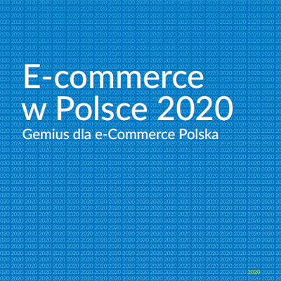 Polacy kupują online. Raport „E-commerce w Polsce 2020”